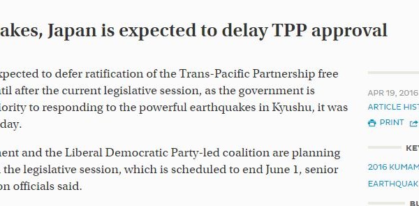 Après les tremblements de terres, la Diet japonaise n'a plus le temps de ratifier l'accord TPP. Copie d'écran du “Japan Times”, le 20 avril 2016.