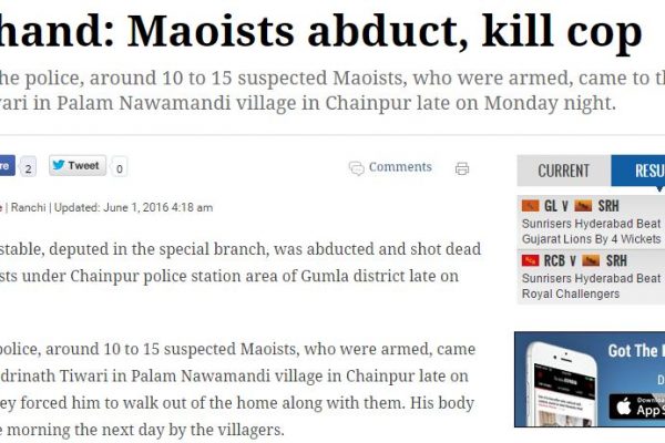 Les maoïstes indiens, ou "naxalistes", du nom du village de Naxalbari où s'est formé le groupe en 1967, ont assassiné un homme dans le Jarkhand. Copie d'écran du “Indian Express”, le 1er juin 2016.