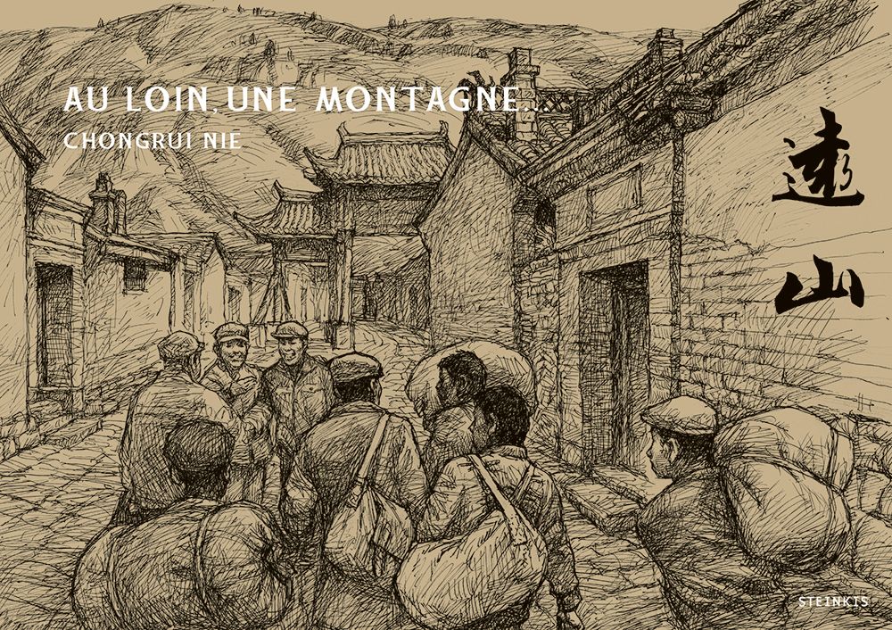 Couverture de la bande dessinée "Au loin, une montagne", scénario et dessin Chongrui Nie, Steinkis. (Copyright : Steinkis)
