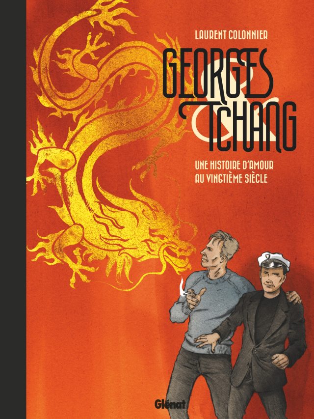 Couverture de la bande dessinée "Georges & Tchang" scénario et dessin Laurent Colonnier, Glénat. (Crédit : Glénat)